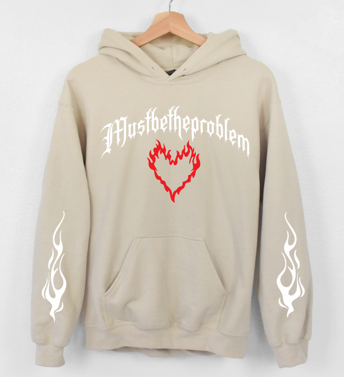 MUST BE THE PROBLEM - JUST DOING MY BEST - UNIXED - SAND HOODIE